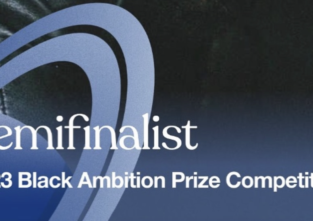 Black Ambition Semifinalist